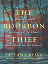 Cover image for The Bourbon Thief
